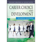 Career Choice and Development - Hardcover