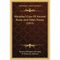 Macaulay's Lays Of Ancient Rome And Other Poems (1913) - Paperback