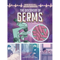 The Discovery of Germs: A Graphic History - Paperback