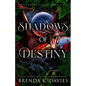 Shadows of Destiny - Paperback