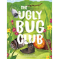 The Ugly Bug Club - Paperback