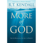More of God: Seek the Benefactor, Not Just the Benefits - Paperback