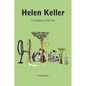 Helen Keller: A Timeline of Her Life - Paperback