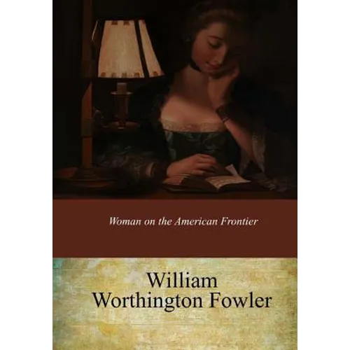 Woman on the American Frontier - Paperback
