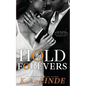 Hold The Forevers - Paperback