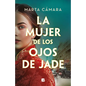 La Mujer de Los Ojos de Jade / The Woman with Jade Eyes - Hardcover