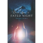 Once Upon A Fated Night: Phantoms - Paperback