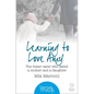 Learning to Love Amy: The foster carer who saved a mother and a daughter - Paperback