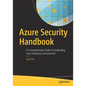 Azure Security Handbook: A Comprehensive Guide for Defending Your Enterprise Environment - Paperback