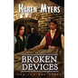 Broken Devices: A Lost Wizard's Tale - Paperback