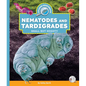 Nematodes and Tardigrades: Small But Mighty - Library Binding