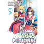 I Shall Survive Using Potions (Manga) Volume 9: Volume 9 - Paperback