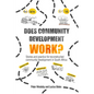 Does Community Development Work?: Stories and Practice for Reconstructed Community Development in South Africa - Paperback