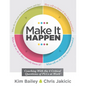 Make It Happen: Coaching with the Four Critical Questions of Plcs at Work(r) (Professional Learning Community Strategies for Instructional Coaches) - Paperback