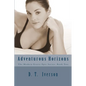Adventurous Horizons: The Modern Erotic Epic Series: Book Two - Paperback