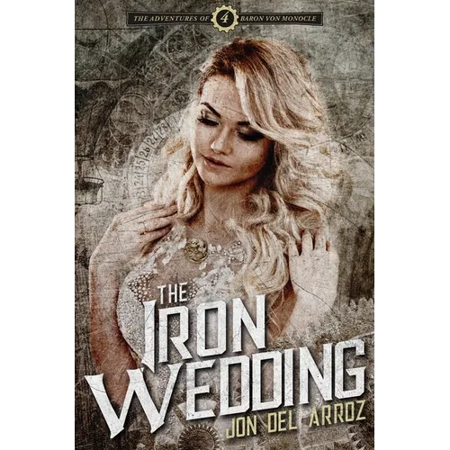 The Iron Wedding - Paperback