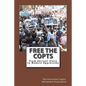 Free the Copts: From Ancient Glory to Modern Oppression - Paperback