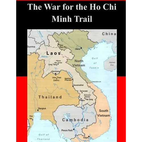The War for the Ho Chi Minh Trail - Paperback