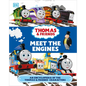 Thomas and Friends Meet the Engines: An Encyclopedia of the Thomas and Friends Characters - Hardcover
