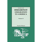 History of the Huguenot Emigration to America. Volume II - Paperback
