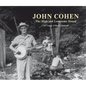 John Cohen: The High and Lonesome Sound - Hardcover