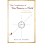 The Coordinates of Time, Treasure, and Truth: A Story of a Love...which spans the generations... - Paperback