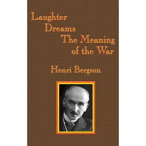 Laughter / Dreams / The Meaning of the War - Hardcover