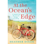 At the Ocean's Edge: A heart-warming and emotional page-turner that will sweep you off your feet - Paperback