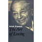 The Art of Loving: The Centennial Edition - Hardcover