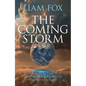 The Coming Storm: The Impending Crisis on Water - And How to Avoid It - Hardcover