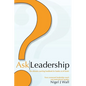 Ask Leadership: The ultimate coaching handbook for leaders at all levels - Paperback