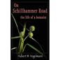 On Schillhammer Road - Paperback