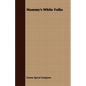 Mammy's White Folks - Paperback