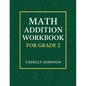 Math Addition Workbook for Grade 2: Grade 2 Math Addition Worksheet - Paperback