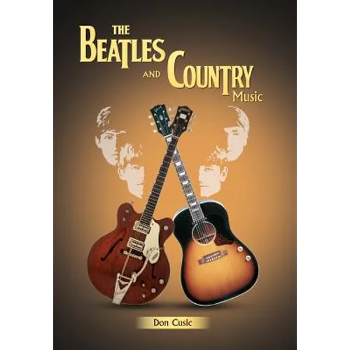 The Beatles and Country Music - Hardcover