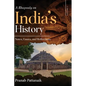 A Rhapsody on India's History - Notes, Essays, and Reflections - Volume I - Hardcover