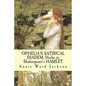 Ophelia's Satirical Diadem: Herbs in Shakespeare's HAMLET - Paperback