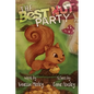 The Best Nut Party - Hardcover