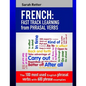 French: Fast Track Learning from Phrasal Verbs: The 100 most used English phrasal verbs with 600 phrase examples. - Paperback