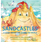 Sandcastles: A Story About Our Connected World - Hardcover