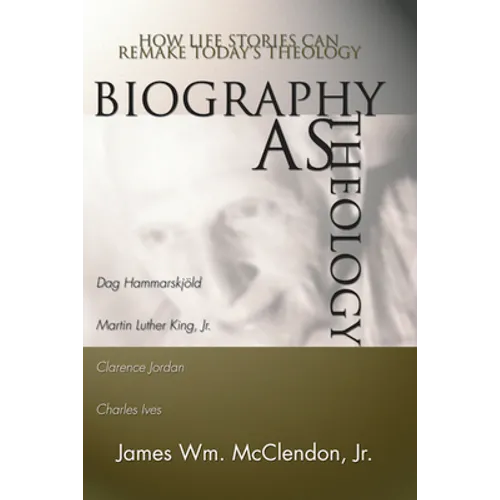 Biography as Theology - Paperback