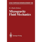 Microgravity Fluid Mechanics: Iutam Symposium Bremen 1991 - Paperback