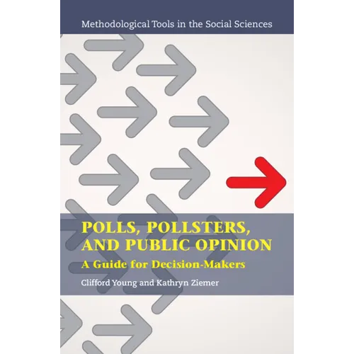 Polls, Pollsters, and Public Opinion - Hardcover