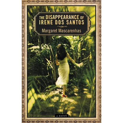 The Disappearance of Irene Dos Santos - Paperback
