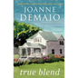True Blend - Paperback