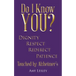 Do I Know You?: Touched by Alzheimer's - Paperback