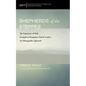 Shepherds of the Steppes: The Experience of Male Evangelical Mongolian Church Leaders, an Ethnographic Approach - Hardcover