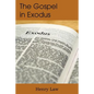 The Gospel in Exodus - Paperback