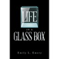 Life in a Glass Box - Paperback