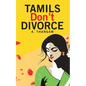 Tamils Don't Divorce - Paperback